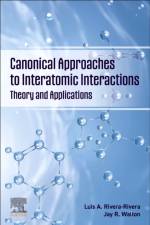 Canonical Approaches to Interatomic Interactions af Luis A. (Associate Professor at the Department of Physical Sciences Rivera-Rivera