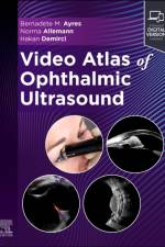 Video Atlas of Ophthalmic Ultrasound af Bernadete Ayres