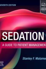 Sedation af Stanley F. Malamed