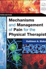 Mechanisms and Management of Pain for the Physical Therapist