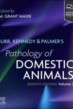 Jubb, Kennedy & Palmer's Pathology of Domestic Animals: Volume 2