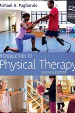 Introduction to Physical Therapy af Michael A. (Professor Emeritus Pagliarulo