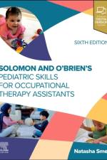 Solomon and O'Brien's Pediatric Skills for Occupational Therapy Assistants af Natasha Smet
