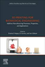 3D Printing for Biomedical Engineering af Md Enamul Hoque