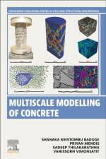 Multiscale Modelling of Concrete af Shanaka Baduge