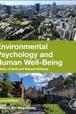 Environmental Psychology and Human Well-Being