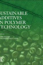 Sustainable Additives in Polymer Technology