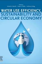 Water Use Efficiency, Sustainability and Circular Economy