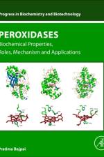 Peroxidases af Pratima Bajpai