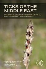 Ticks of the Middle East af Kosta Y. (Parasitology Unit Mumcuoglu