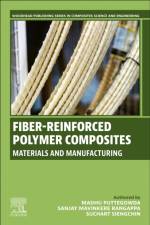 Fiber-Reinforced Polymer Composites af Madhu (Associate Professor Puttegowda