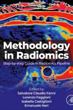 Methodology in Radiomics