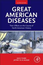 Great American Diseases af Ian R. Tizard