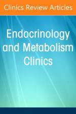 Thyroid Cancer Update, An Issue of Endocrinology and Metabolism Clinics of North America