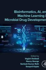 Bioinformatics, AI, and Machine Learning in Microbial Drug Development