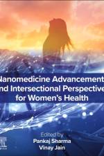 Nanomedicine Advancements and Intersectional Perspectives for Women's Health