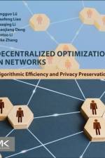 Decentralized Optimization in Networks af Qingguo Lu