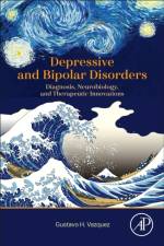 Depressive and Bipolar Disorders af Gustavo H. Vazquez