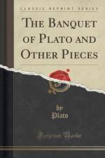The Banquet of Plato and Other Pieces (Classic Reprint) af Plato Plato