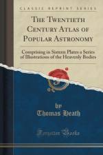 The Twentieth Century Atlas of Popular Astronomy af Thomas Heath
