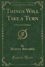 Things Will Take a Turn af Beatrice Harraden
