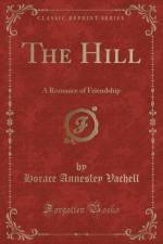 The Hill af Horace Annesley Vachell