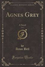 Agnes Grey, Vol. 3 af Acton Bell