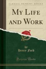 My Life and Work (Classic Reprint) af Henry Ford
