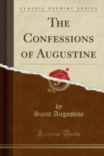 The Confessions of Augustine (Classic Reprint) af Saint Augustine