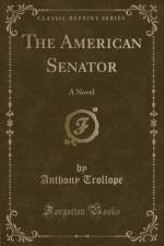 The American Senator af Anthony Trollope