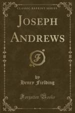Joseph Andrews (Classic Reprint) af Henry Fielding