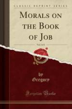 Morals on the Book of Job, Vol. 2 of 3 (Classic Reprint) af Gregory Gregory