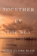 Together by the Sea af Marie-Claire Blais