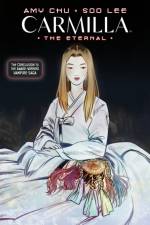 Carmilla Volume 3: The Eternal af Amy Chu