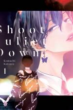 Shoot Juliet Down 1 af Komachi Katsura