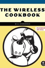 The Wireless Cookbook af Bill Zimmerman