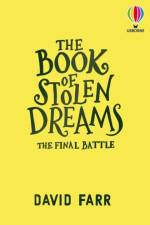 The Book of Stolen Dreams: The Final Battle af David Farr