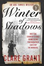 Winter of Shadows af Clare Grant