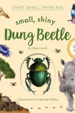 Small, Shiny Dung Beetle af Mary Auld