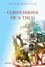 Confessions of a Thug af Philip Meadows Taylor
