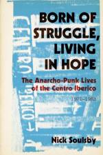 Born of Struggle, Living in Hope af Nick Soulsby