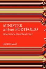 Minister without Portfolio af Hooman Majd