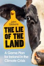 The Lie of the Land af John Gibbons