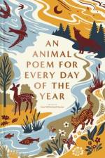 An Animal Poem for Every Day of the Year af Jane McMorland Hunter