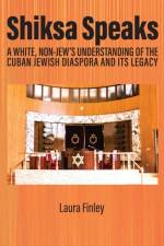 Shiksa Speaks af Laura (Barry University Finley
