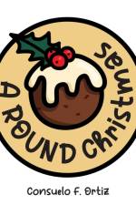 A Round Christmas af Consuelo F. Ortiz