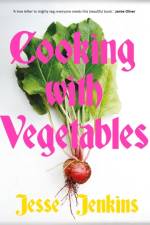 Cooking With Vegetables af Jesse Jenkins