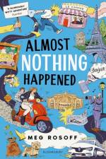 Almost Nothing Happened