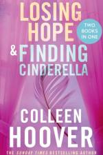 Losing Hope / Finding Cinderella Bind-up af Colleen Hoover