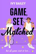 Game, Set, Matched af Ivy Bailey